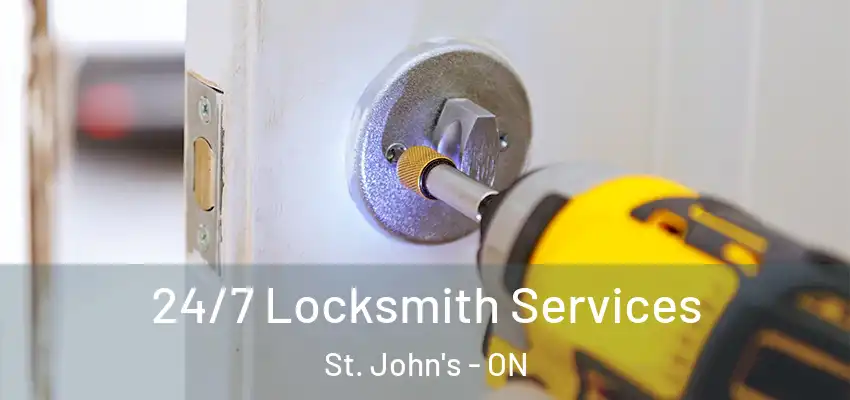 24/7 Locksmith Services St. John's - ON