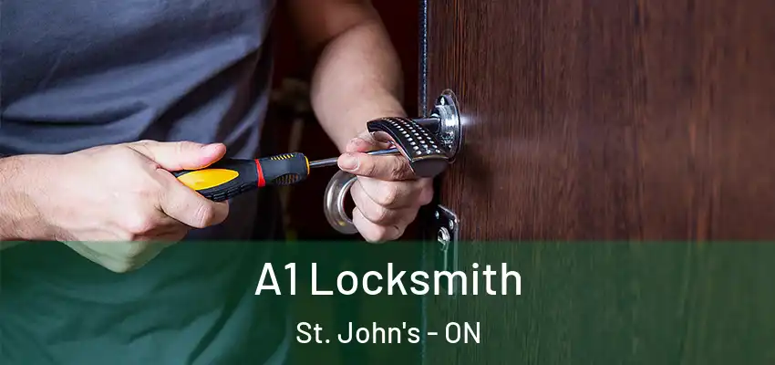  A1 Locksmith St. John's - ON