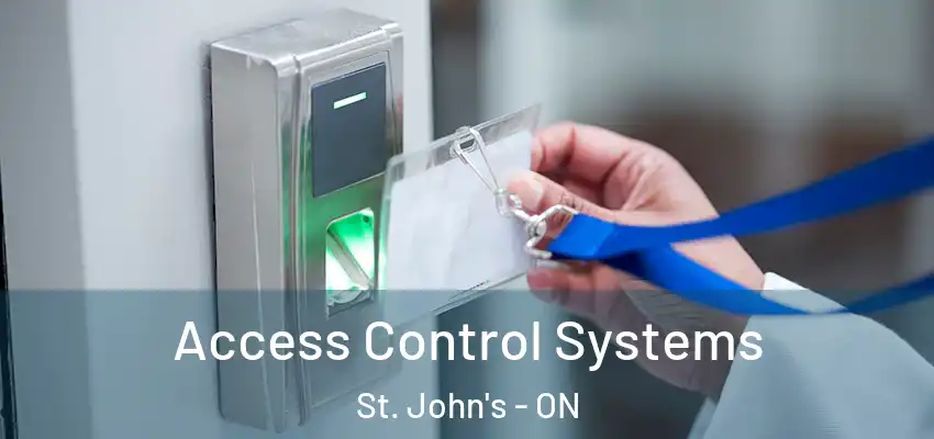  Access Control Systems St. John's - ON