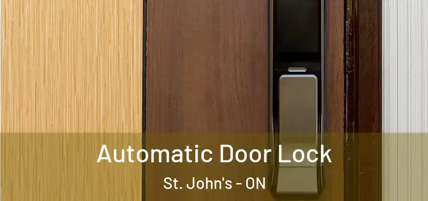  Automatic Door Lock St. John's - ON