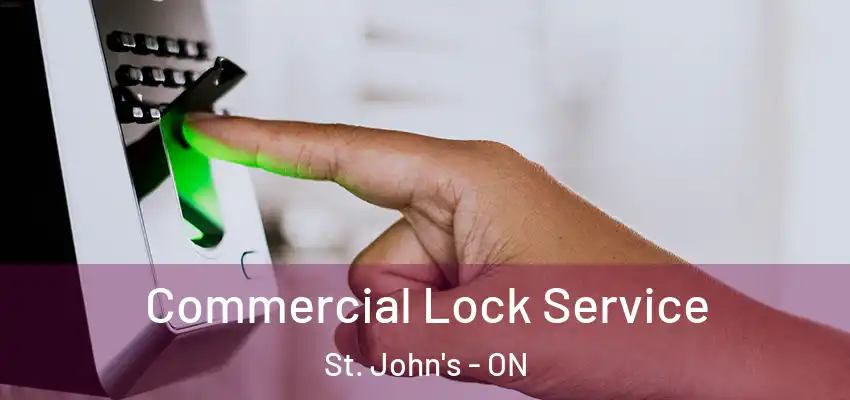  Commercial Lock Service St. John's - ON