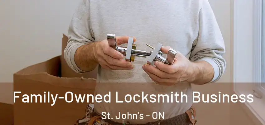  Family-Owned Locksmith Business St. John's - ON