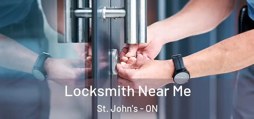  Locksmith Near Me St. John's - ON