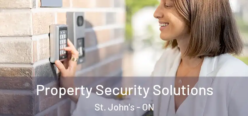  Property Security Solutions St. John's - ON
