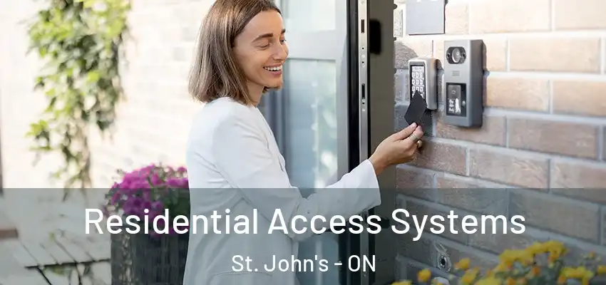  Residential Access Systems St. John's - ON