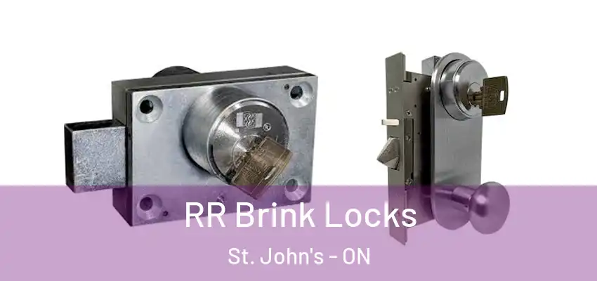  RR Brink Locks St. John's - ON