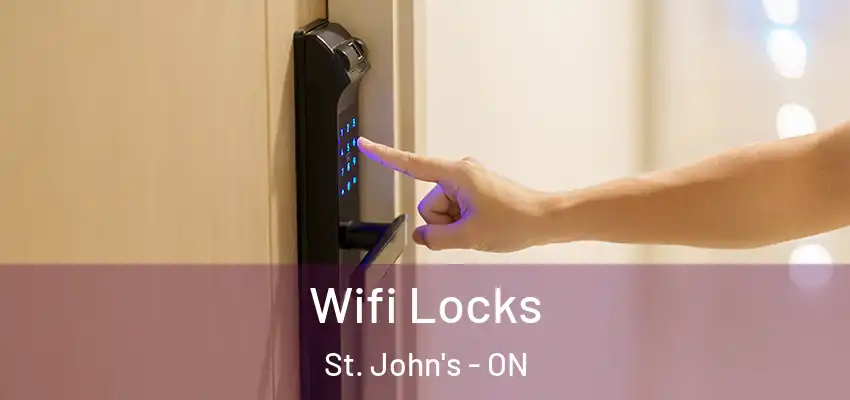  Wifi Locks St. John's - ON